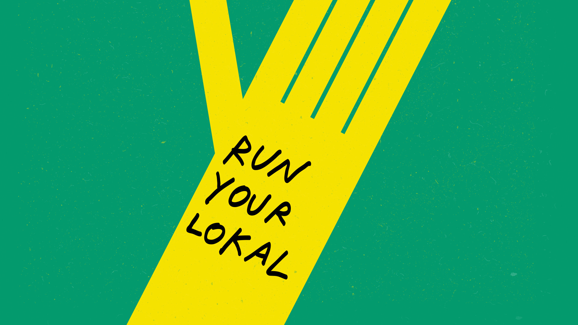 Run local